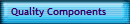 Quality Components