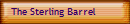 The Sterling Barrel